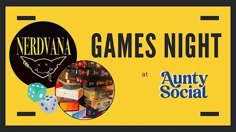Nerdvana Games Night