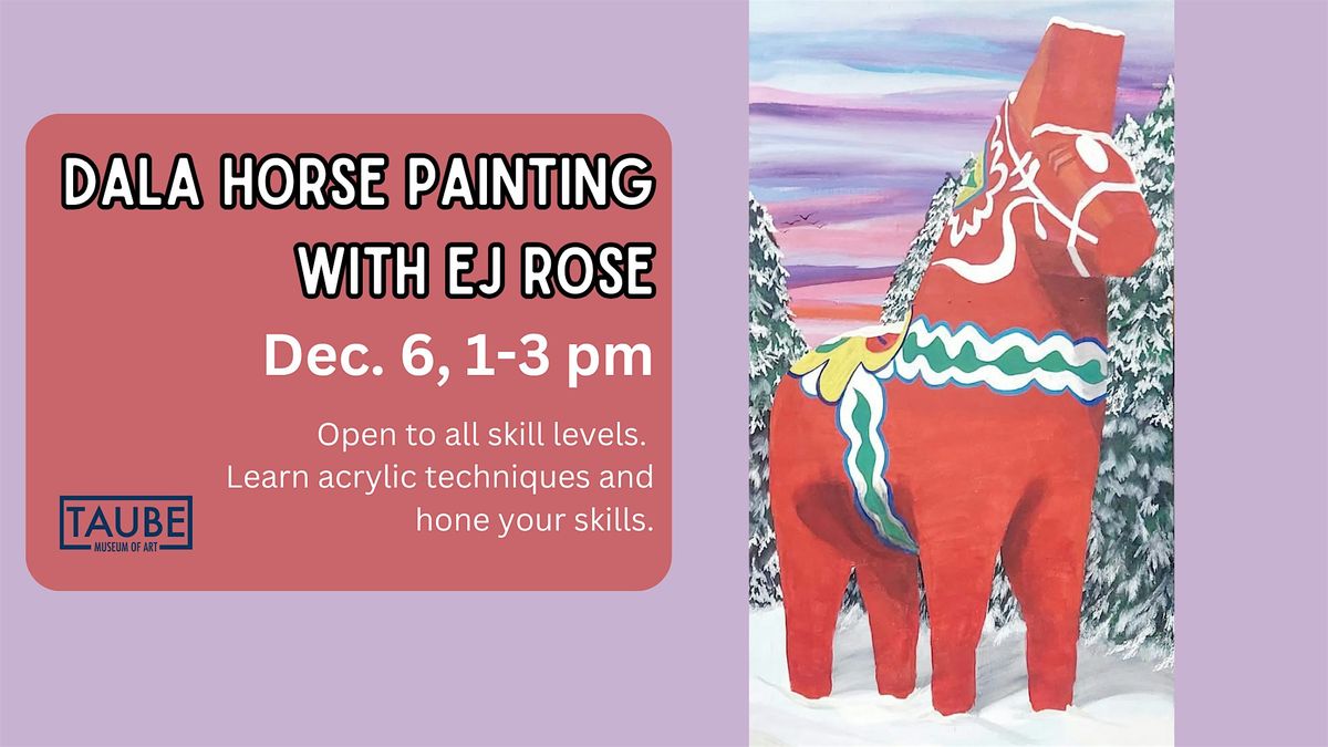 Dala Horse Painting with EJ Rose
