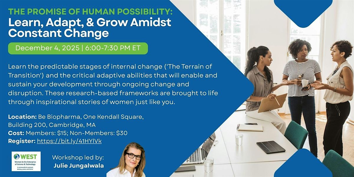 The Promise of Human Possibility: Learn, Adapt, and Grow Amidst Change