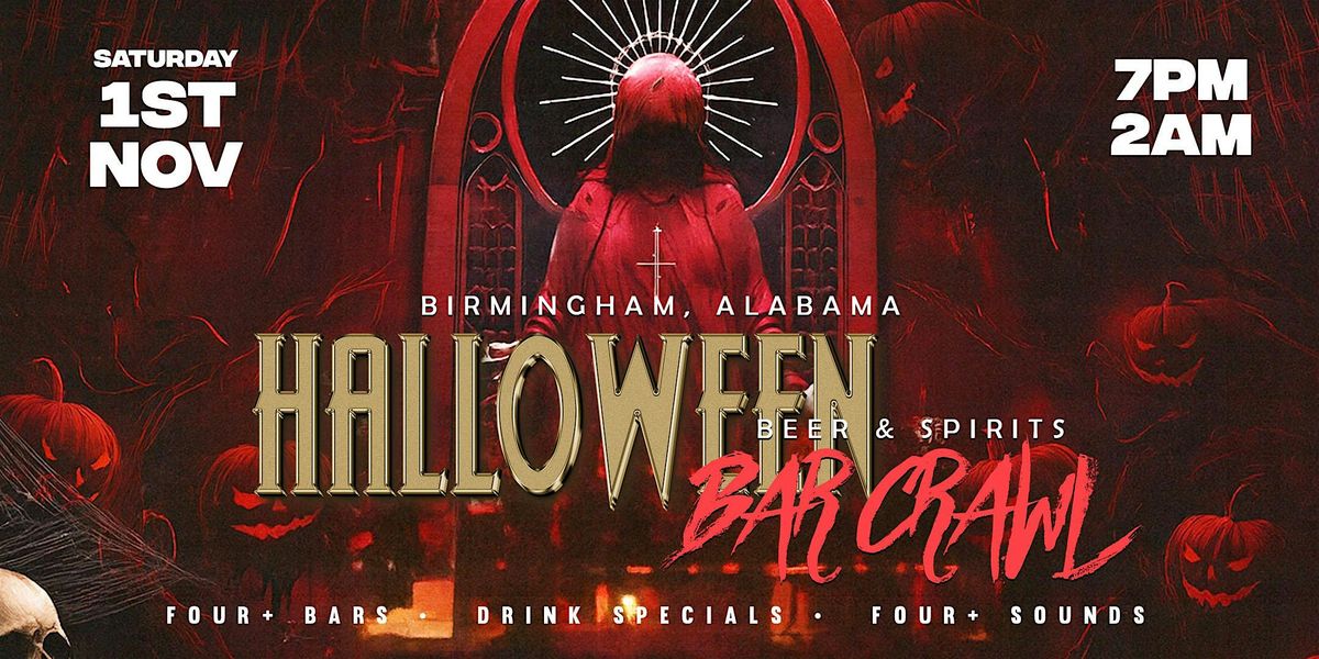 Beer & Spirits Halloween Crawl \u2013 Birmingham, Alabama 2025