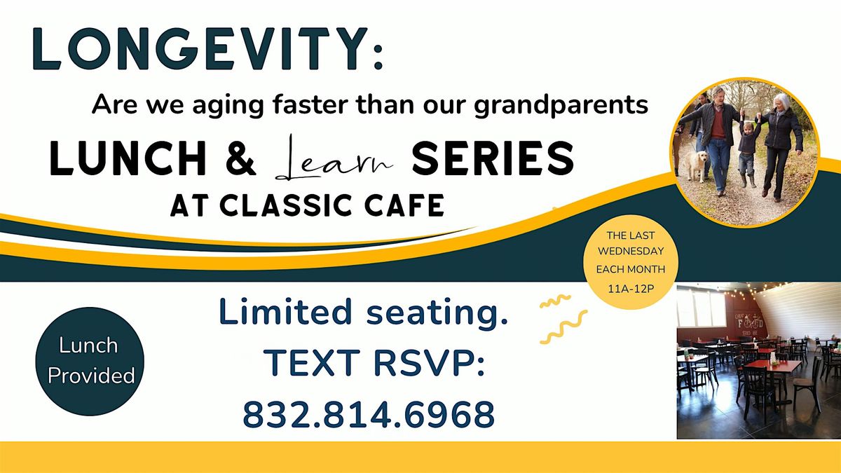 Lunch & Learn Series at Classic Cafe