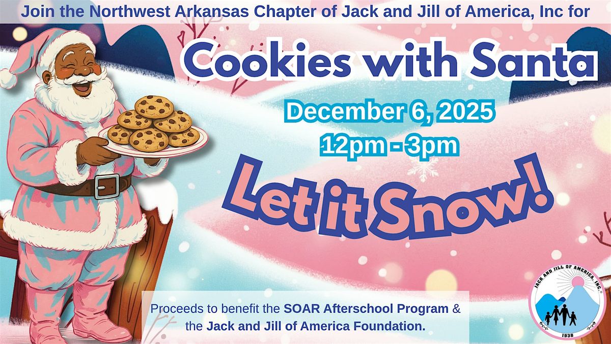 Cookies With Santa - Let It Snow Pajama Jam!