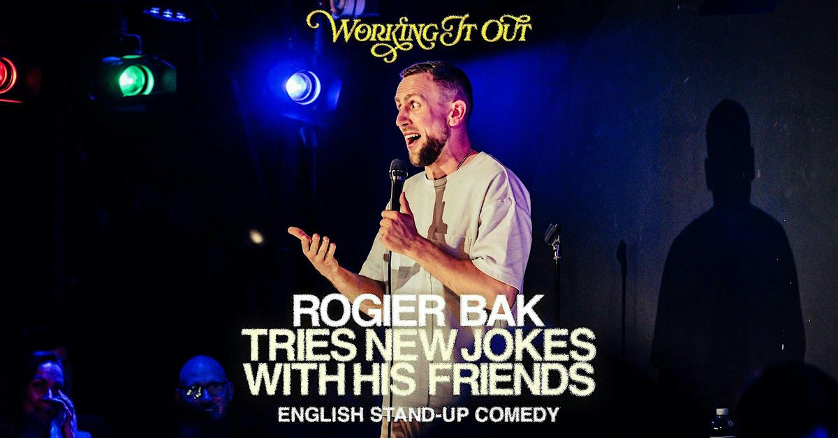 Rogier Bak Tries New Jokes \u2022 English COMEDY at OOSTerBAR in AMSTERDAM