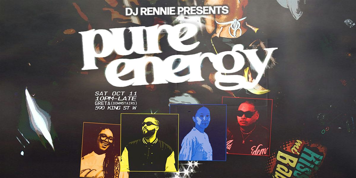 DJ RENNIE PRESENTS: PURE ENERGY