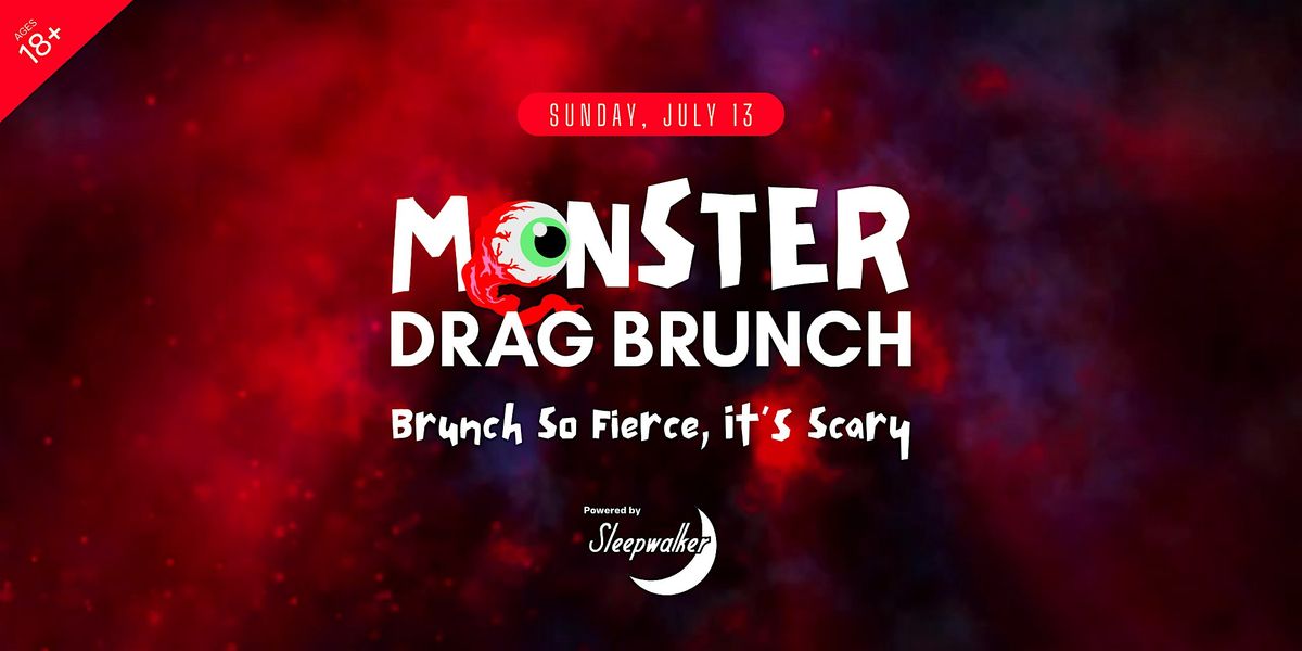 Monster Drag Brunch: Brunch So Fierce, It\u2019s Scary