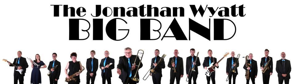 The Jonathan Wyatt Big Band at The Venue Holt