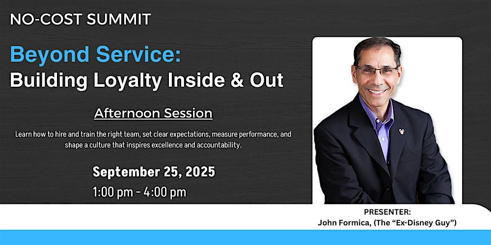 Beyond Service: Building Loyalty Inside & Out (Session 2)