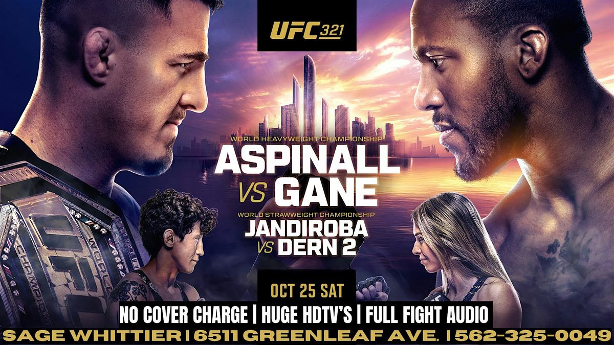 UFC 321: Aspinall vs. Gane Watch Party @ Sage Whittier