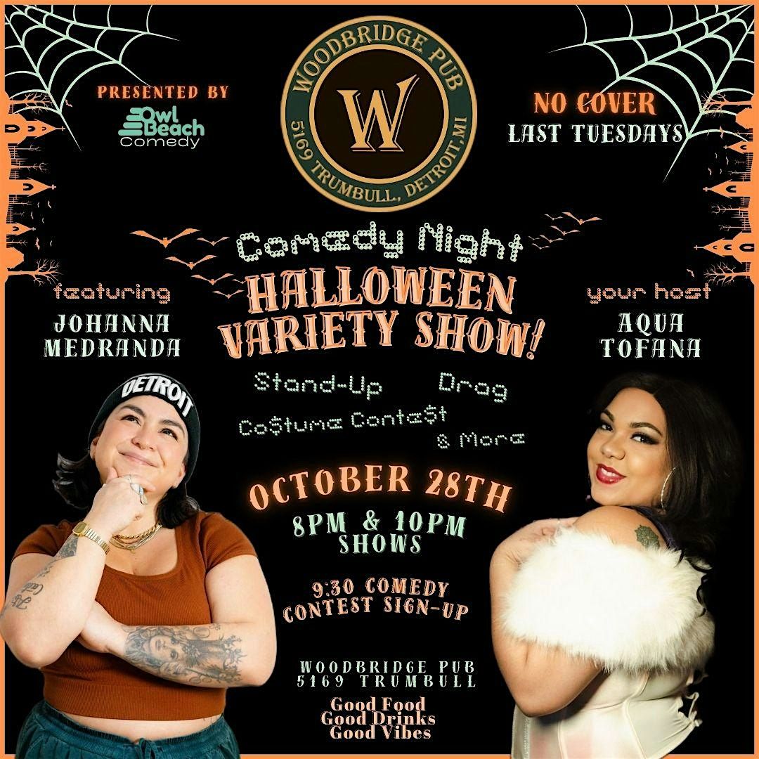 Comedy Night Halloween Variety Show! Featuring Johanna Medranda & Joe Aasim