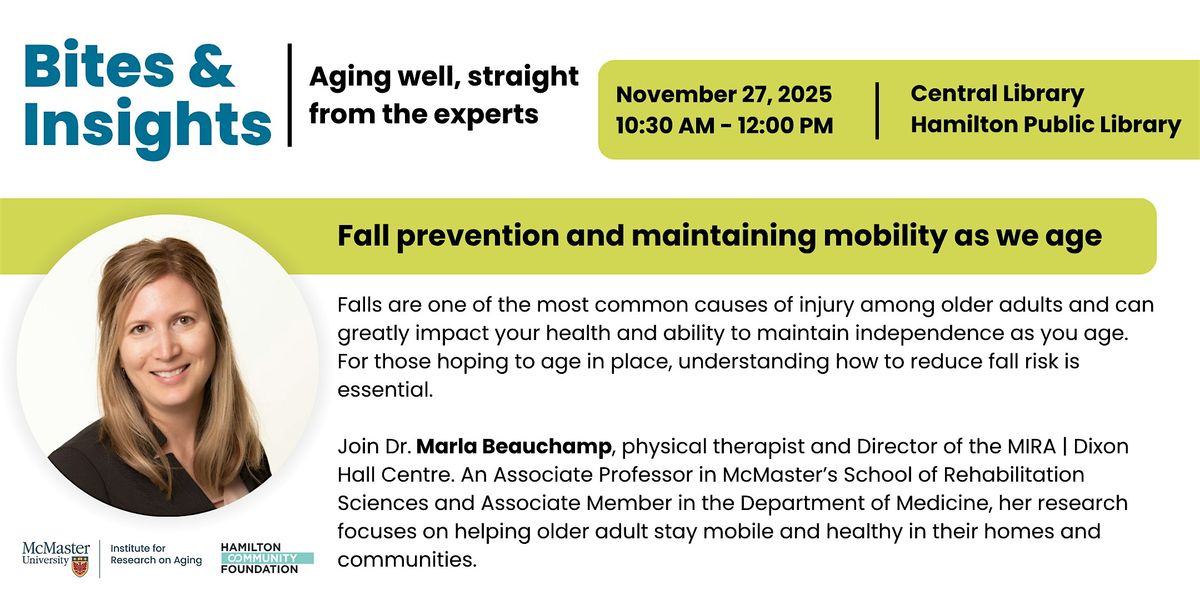 Bites & Insights: Fall prevention and maintaining mobility as we age