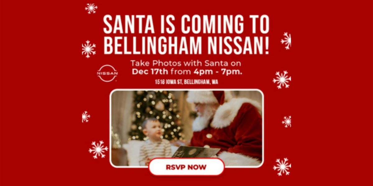 Annual FREE Santa Photos at Bellingham Nissan