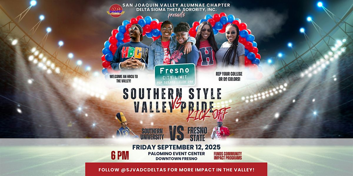 Southern Style vs Valley Pride (Kickoff Celebration)