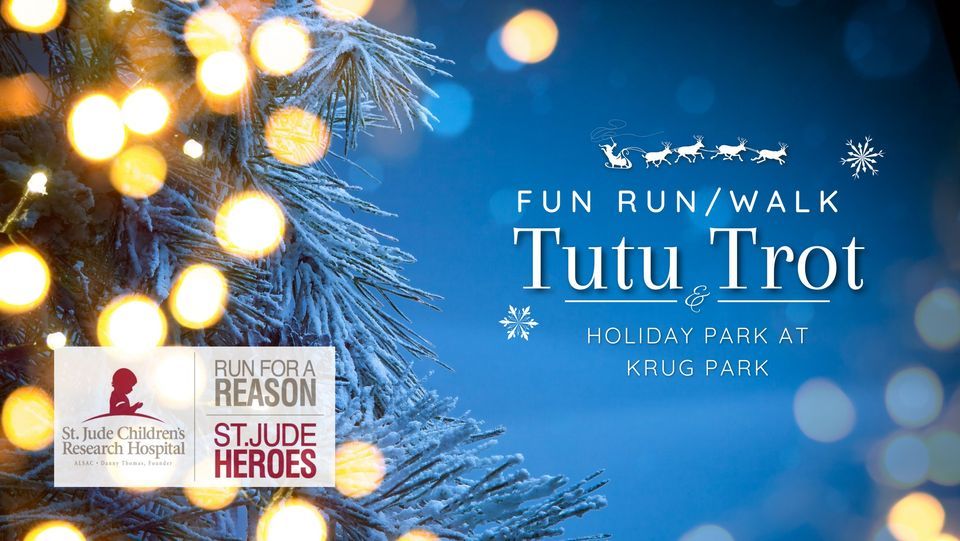 2025 Holiday Tutu Trot Fun Walk/Run Under the Holiday Lights at Krug