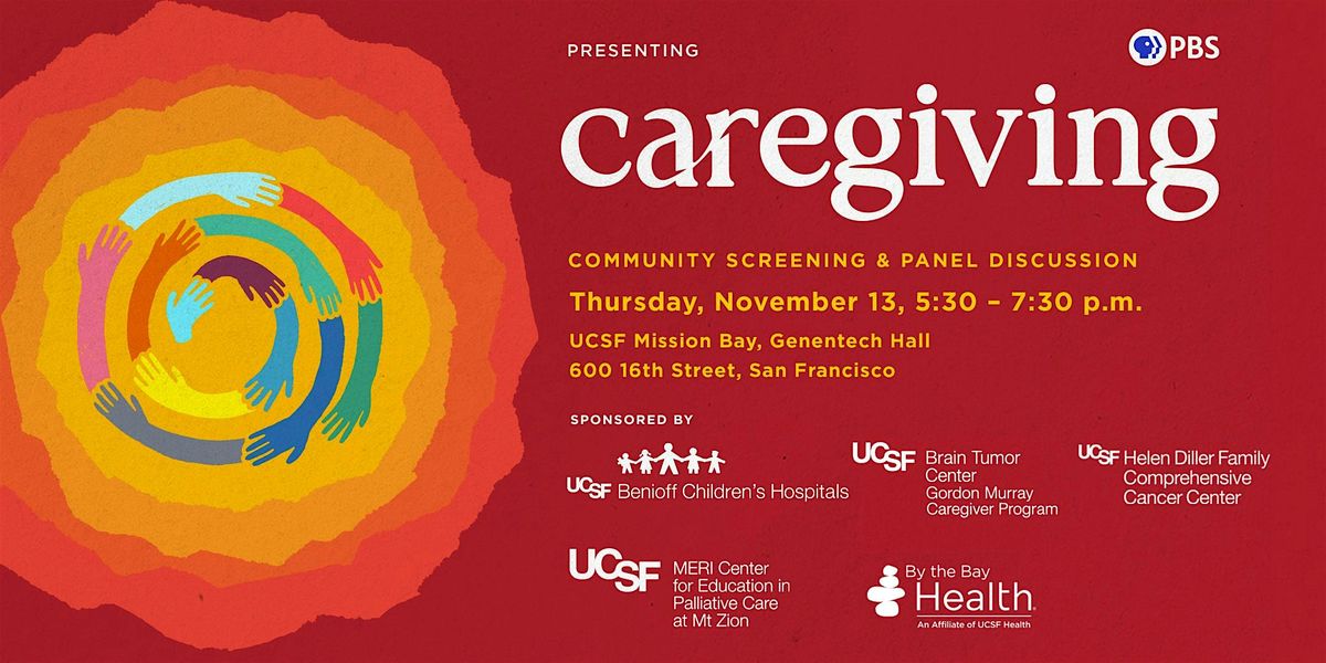 Bradley Cooper\u2019s PBS \u201cCaregiving\u201d Documentary Screening & Discussion (UCSF)