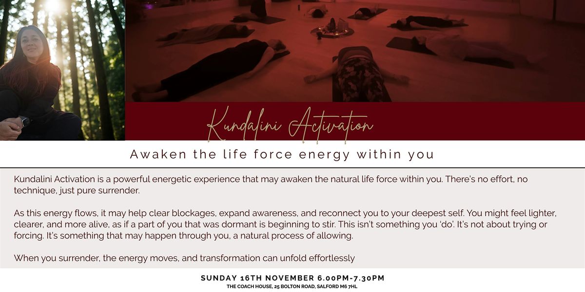 Kundalini Activation - Awaken the Life Force Energy Within
