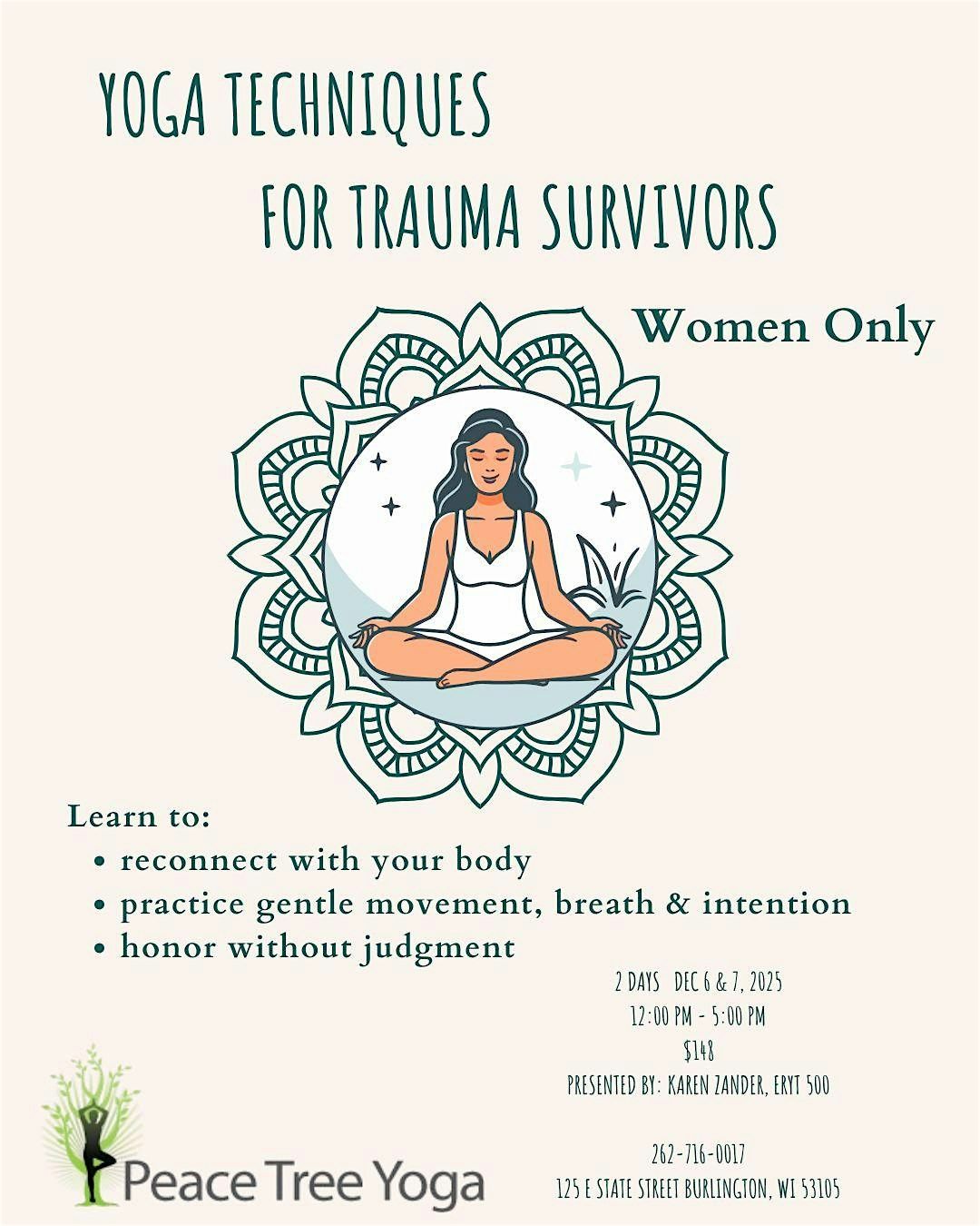 Yoga Techniques for Trauma Survivors