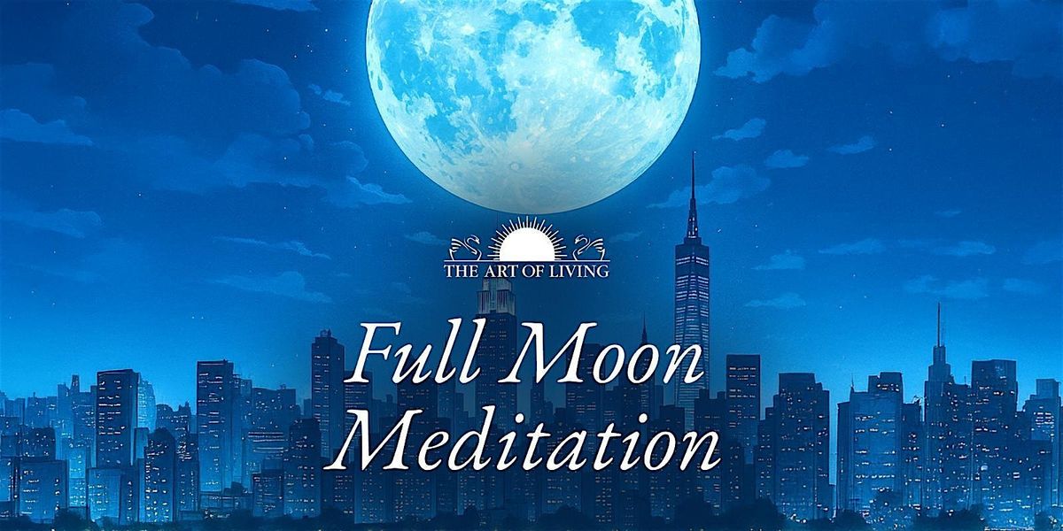 Full Moon Meditation \u2014 November