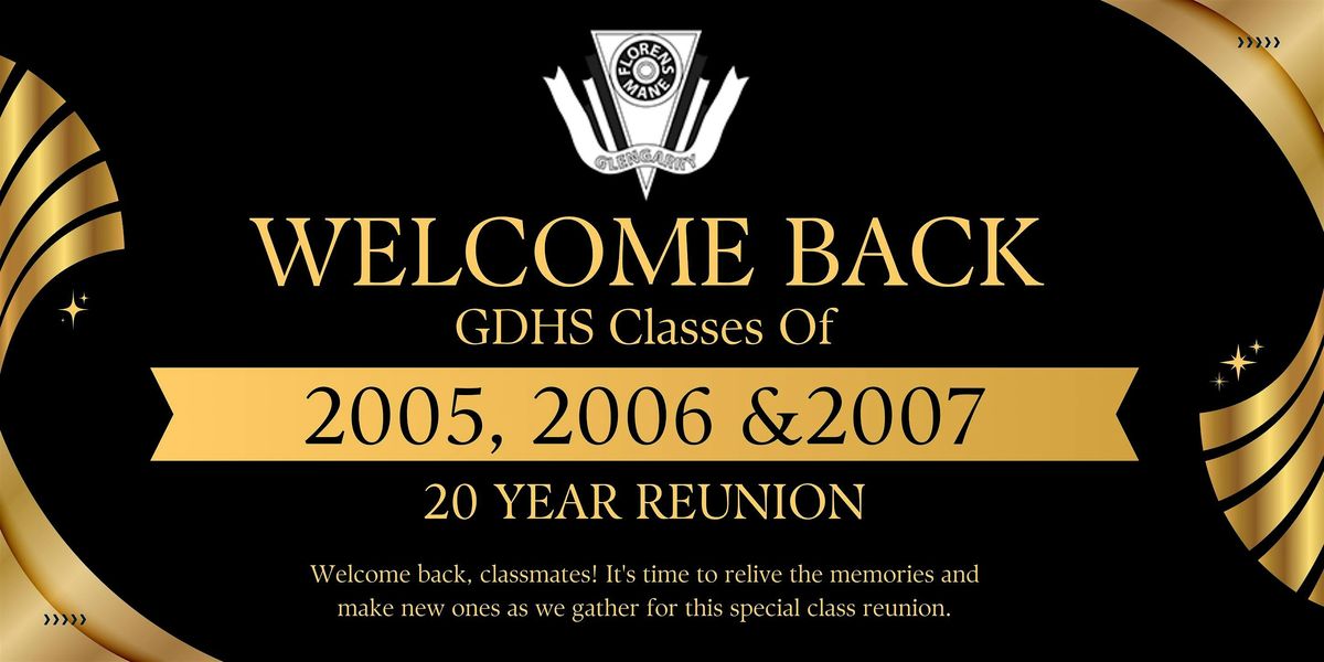 20-Year GDHS Reunion- Classes of 2005, 2006 & 2007