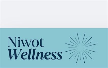 Niwot Wellness Lecture Series- Wellness Panel