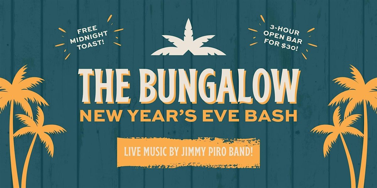 New Year's Eve Bash at The Bungalow in Boynton Beach!