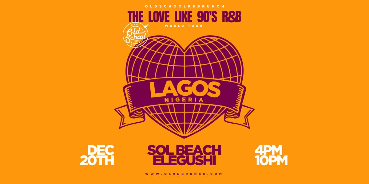 Old School R&B Brunch - Lagos