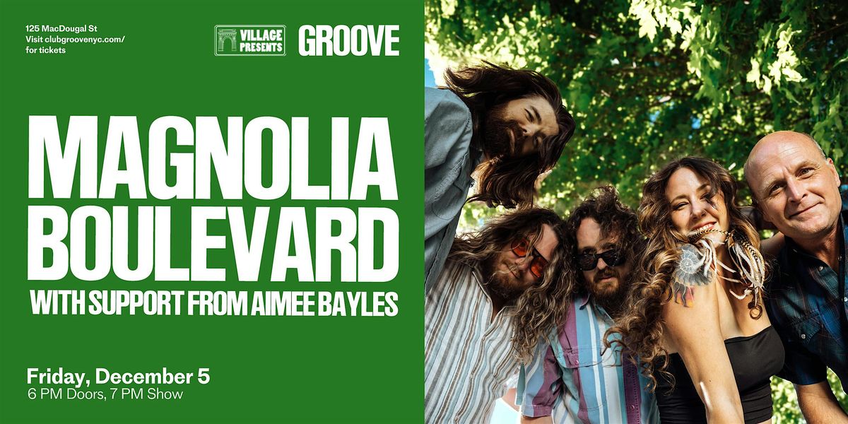 Magnolia Boulevard w\/ Aimee Bayles and Kicking Horse