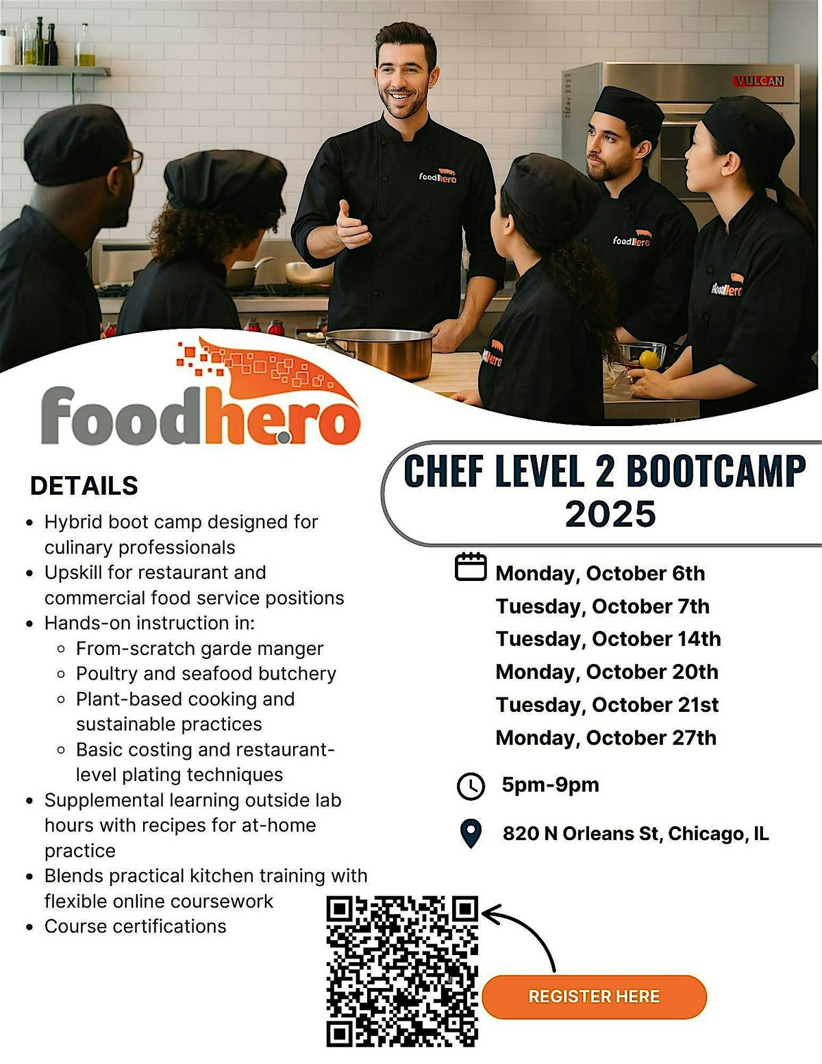 Food Hero: Chef Level Two Bootcamp 2025
