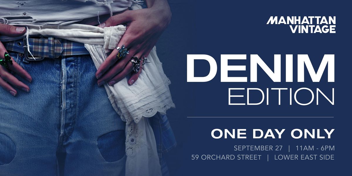 Manhattan Vintage | Denim Edition | September 27, 2025