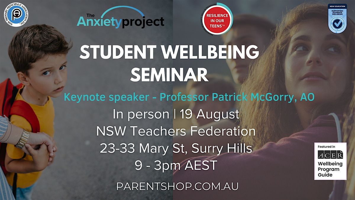 Student Wellbeing Seminar - Sydney - In Person