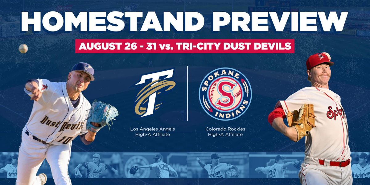 Spokane Indians vs. Tri-City Dust Devils