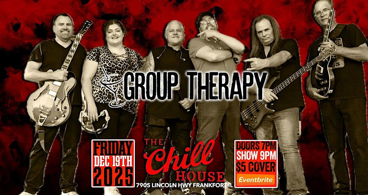Group Therapy Cover Band at The Chill House