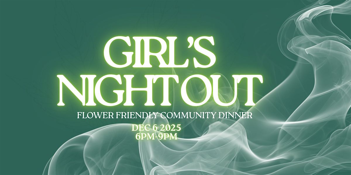 Girl's Night Out: Community Dinner