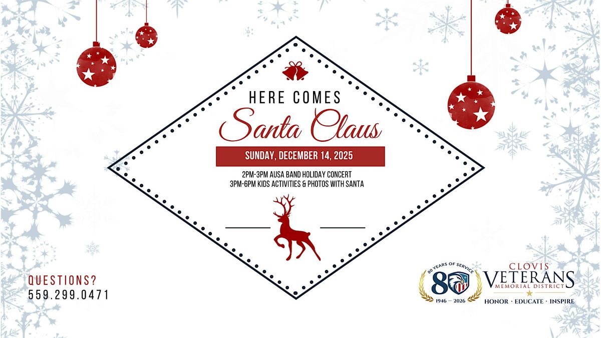 Here Comes Santa Claus! 2025