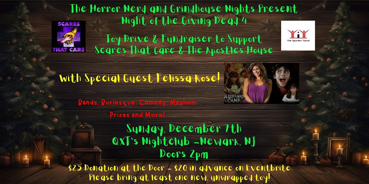Night of the Giving Dead IV - Toy Drive & Fundraiser