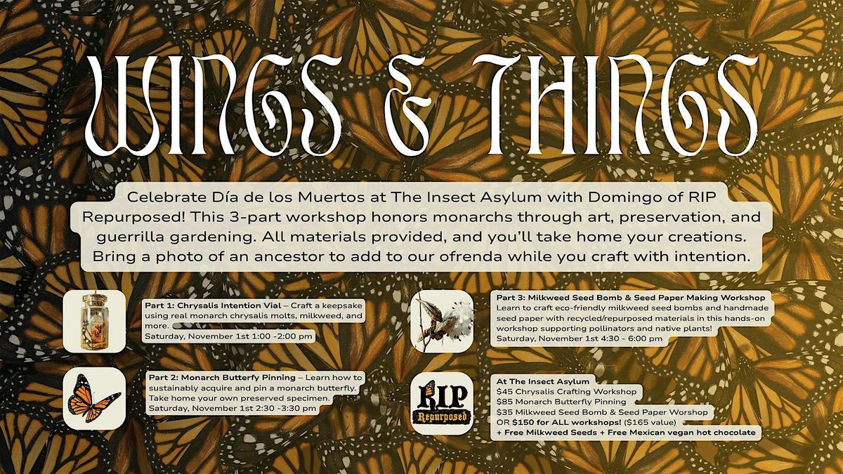 Wings & Things: Honoring the Monarch Butterfly with RIP Repurposed
