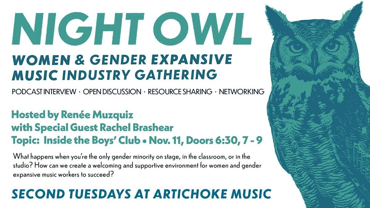NIGHT OWL: Women and Gender Expansive Music Industry Gathering