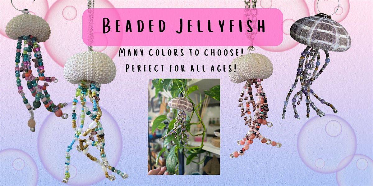 Beaded Jellyfish with Jessie