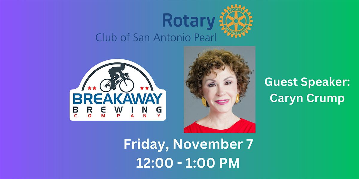 Pearl Rotary welcomes Guest Speaker: Caryn Crump, Hope and Hygiene