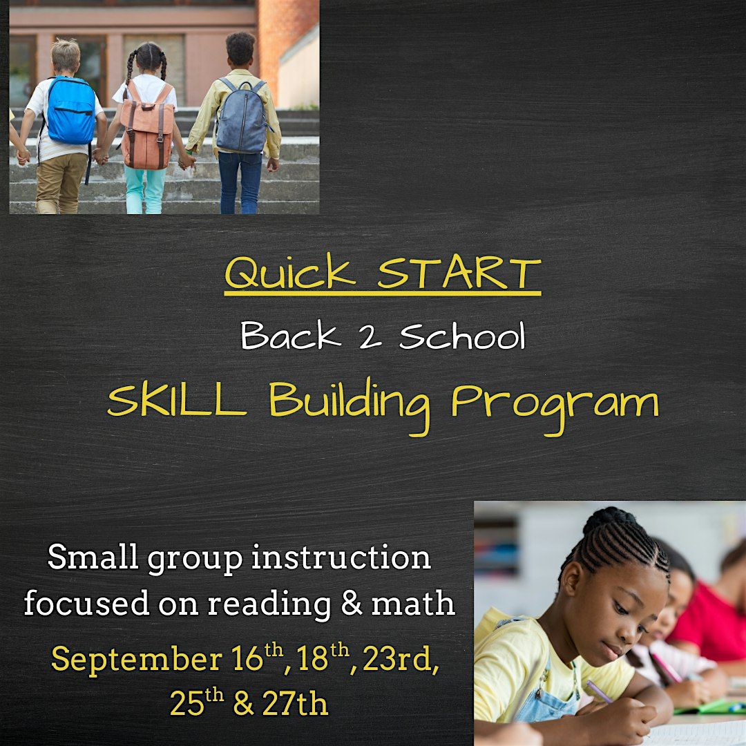 SWIFT START, Back to School , Skill Building Program