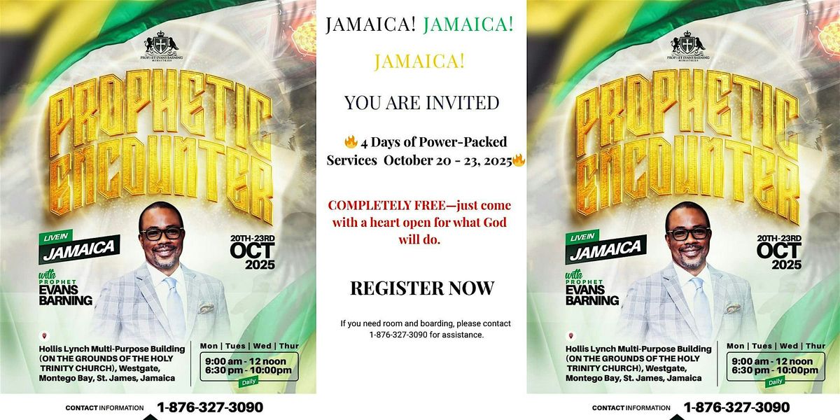 MONTEGO BAY, JAMAICA, PROPHETIC ENCOUNTER 2025! (Oct 20th - 23rd)
