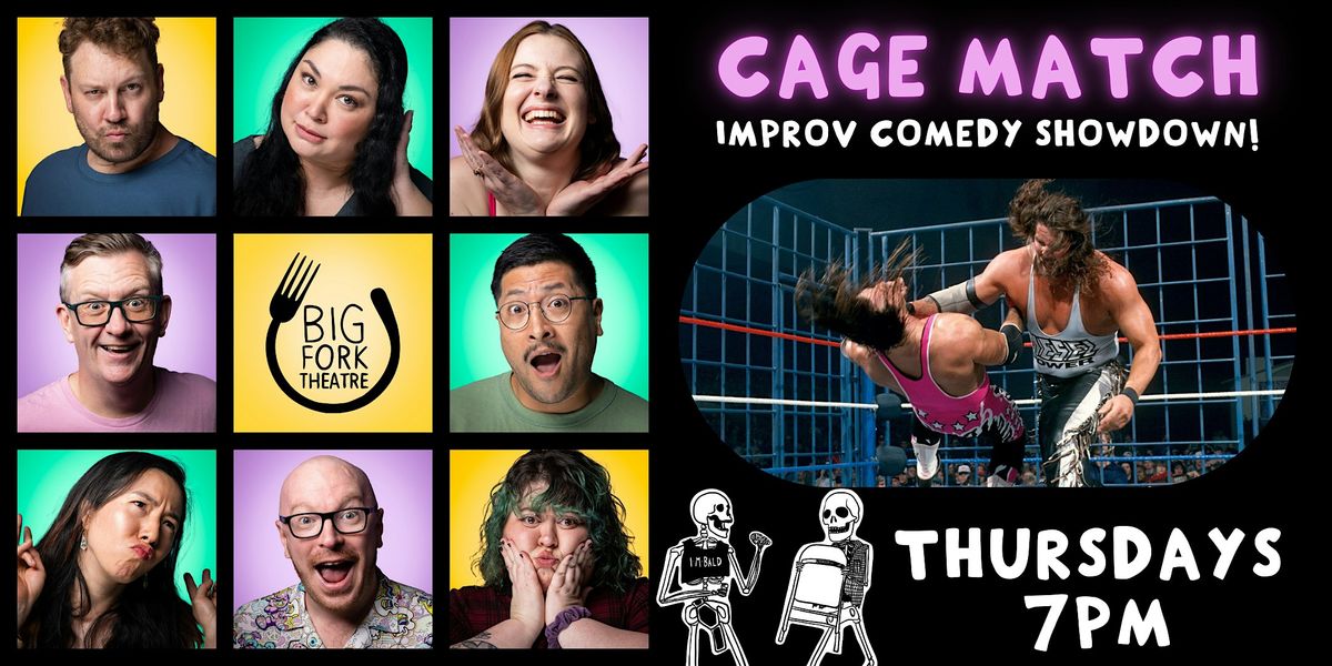 Cage Match: Improv Comedy Showdown PLUS Women's Show