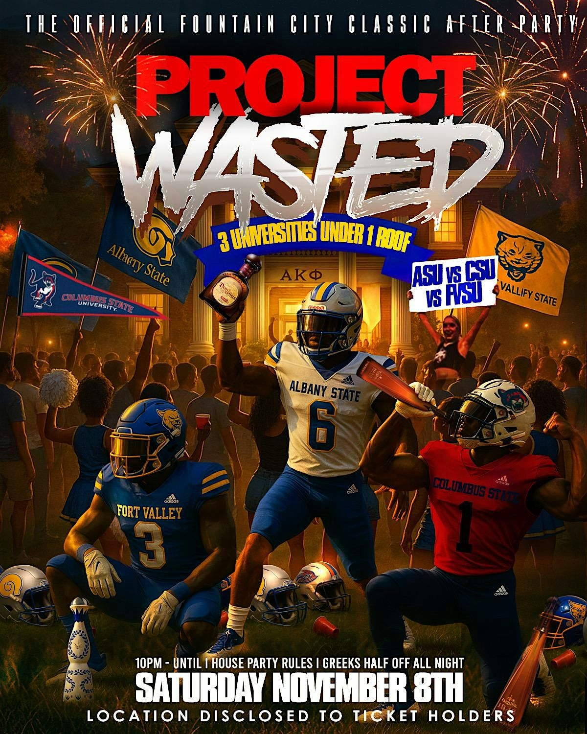 PROJECT WASTED OFFCIAL FOUNTAIN CLASSIC AFTER PARTY SATURDAY NOVEMBER 8TH