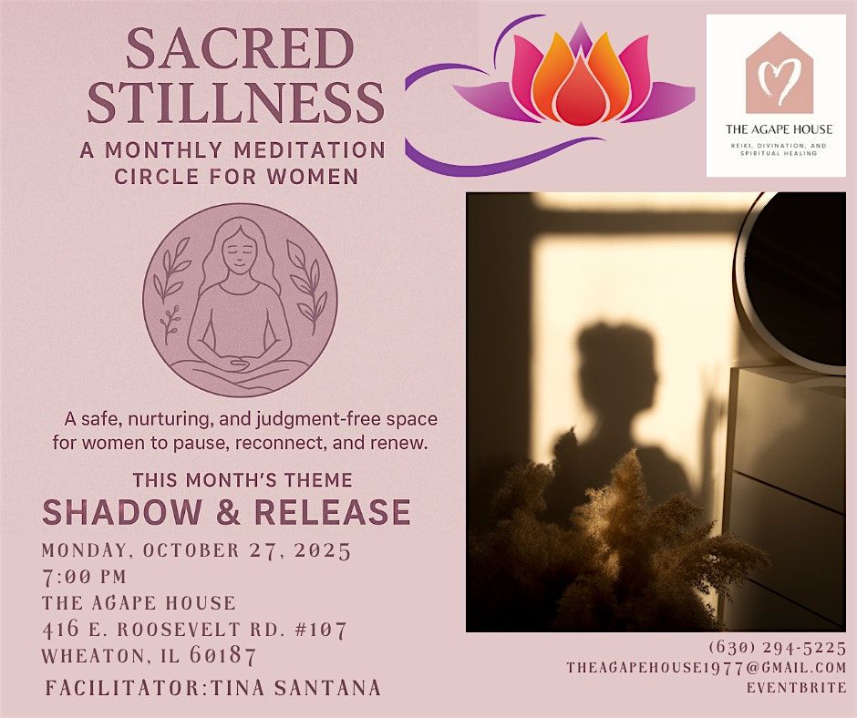 Sacred Stillness: A Monthly Meditation Circle for Women