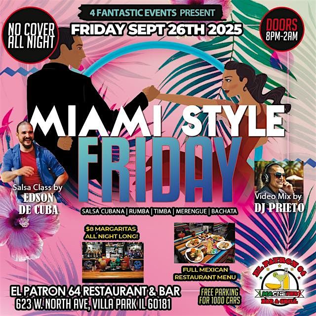 Miami Style Salsa Friday @ El Patron 64