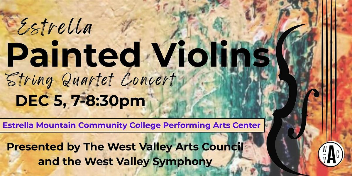 Estrella Painted Violins Concert