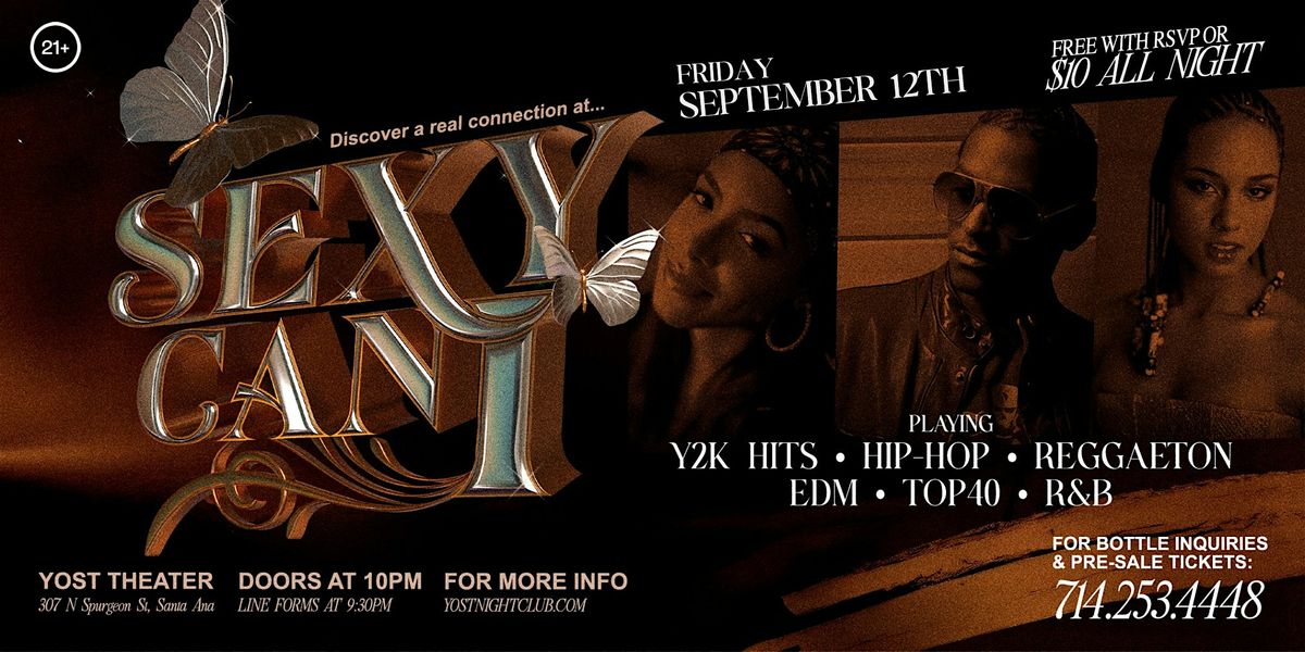 Sexy Can I (21+) Y2K HITS \u2022 HIP-HOP \u2022 REGGAETON EDM \u2022 TOP40 \u2022 R&B