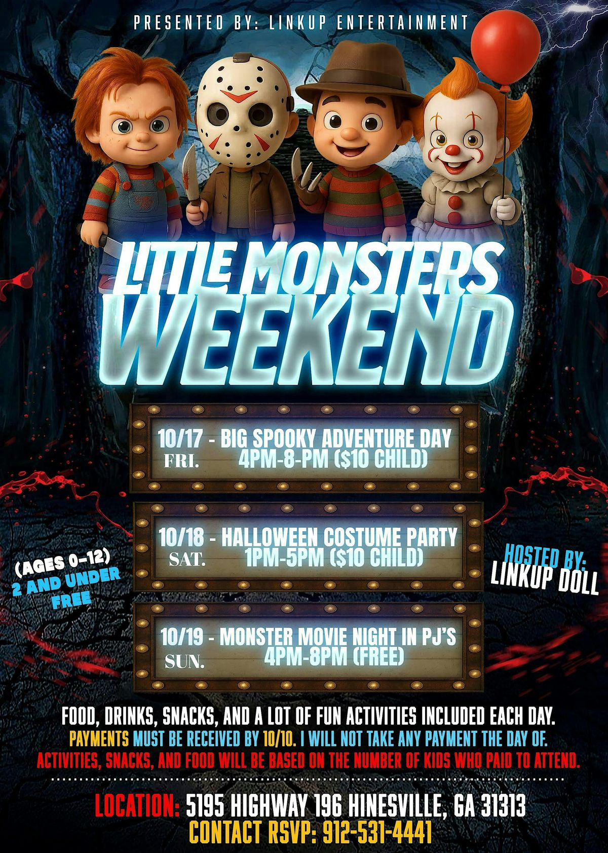 Little Monsters Weekend