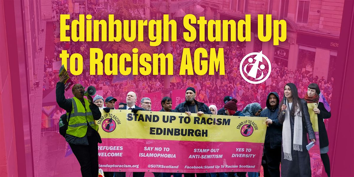 Stand Up to Racism Edinburgh AGM