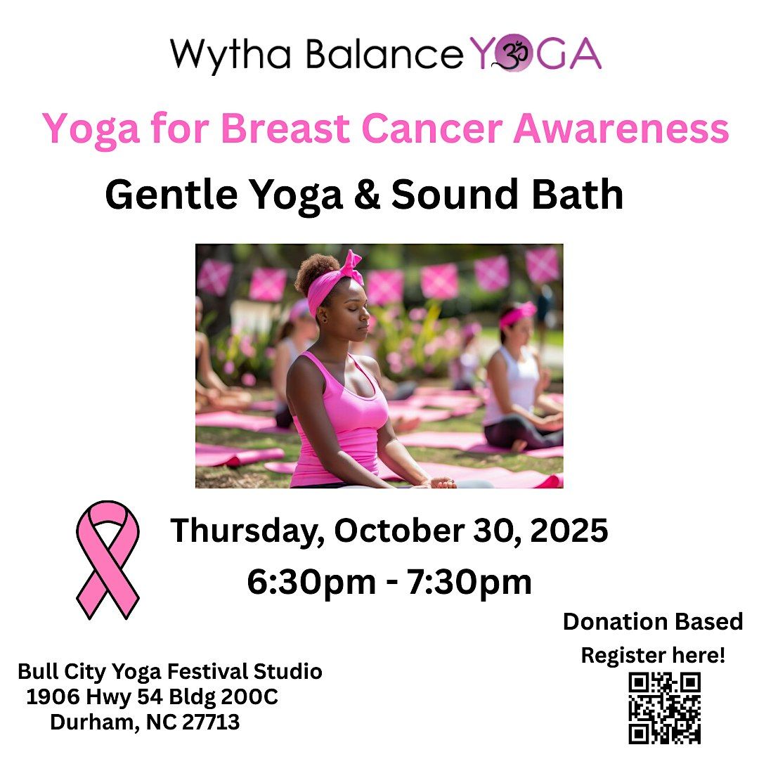 Yoga for Breast Cancer Awareness - Gentle Yoga & Sound Bath