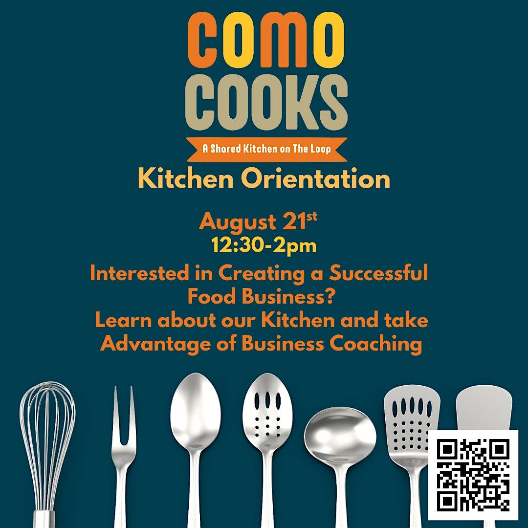 CoMo Cooks Shared Kitchen Orientation